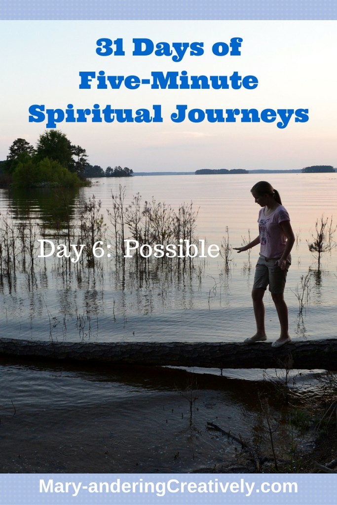 31 Days of Five-Minute Spiritual Journeys Day 6